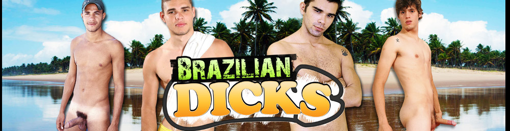 Brazilian Dicks